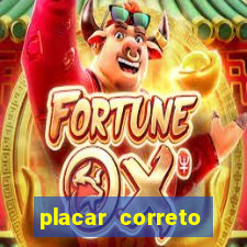 placar correto jogos de hoje